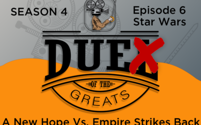 Season 4: Ep 6 – A New Hope Vs. Empire Strike Back