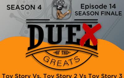 Season 4: Ep 14 – Toy Story Vs Toy Story 2 Vs Toy Story 3