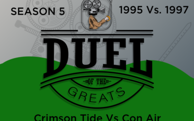 Season 5: Ep 3 – Crimson Tide Vs Con-Air